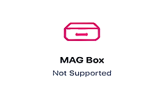MAG Box not supported IPTV setup