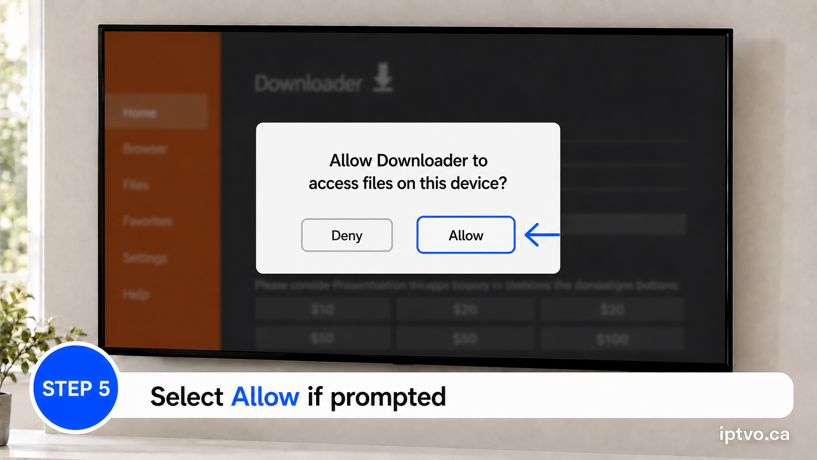 Step 5: Allow Downloader access