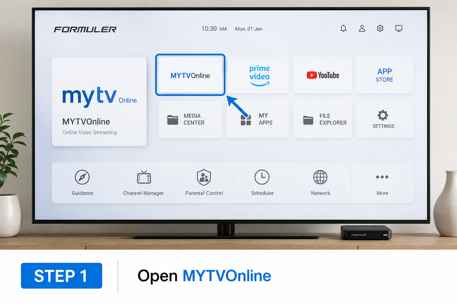 Open the MYTVOnline 3 application on a Formuler or Dreamlink device