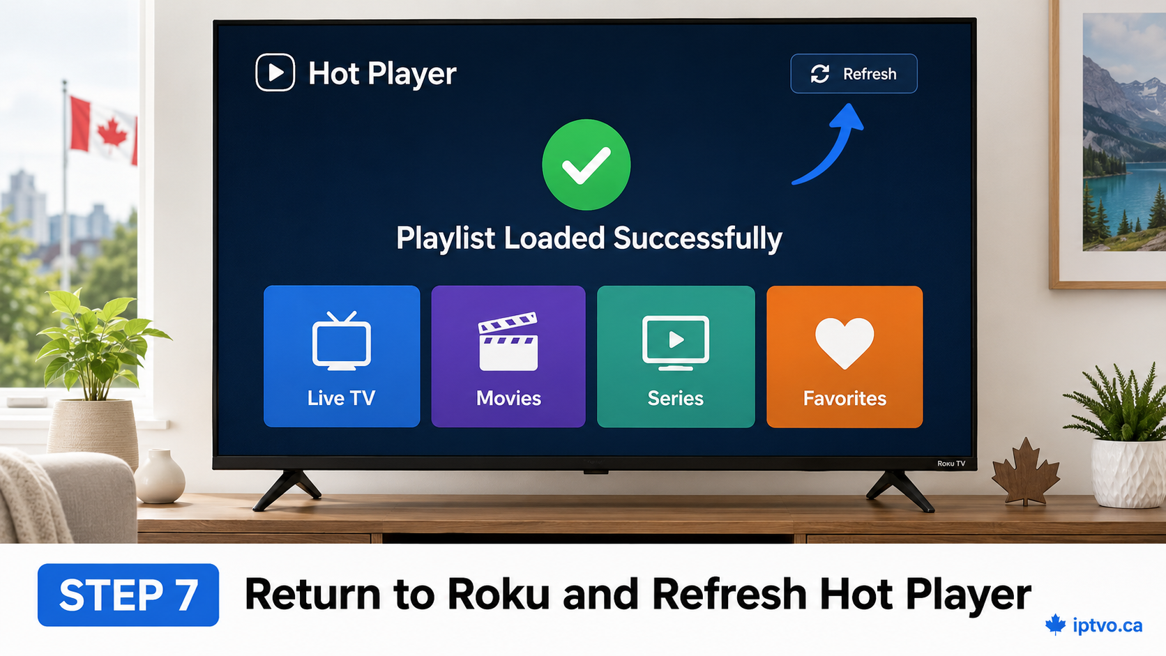 Roku Step 7: Refresh Hot Player to load the authorized playlist