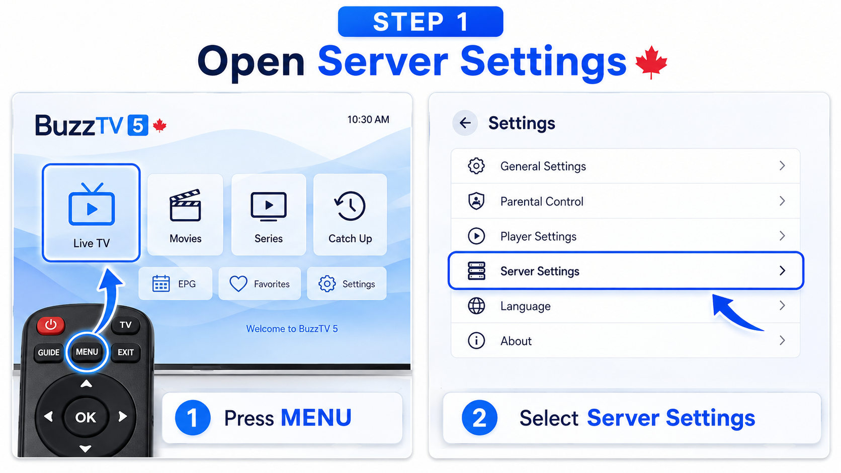 BuzzTV 5 Step 1: open Server Settings from the BuzzTV menu