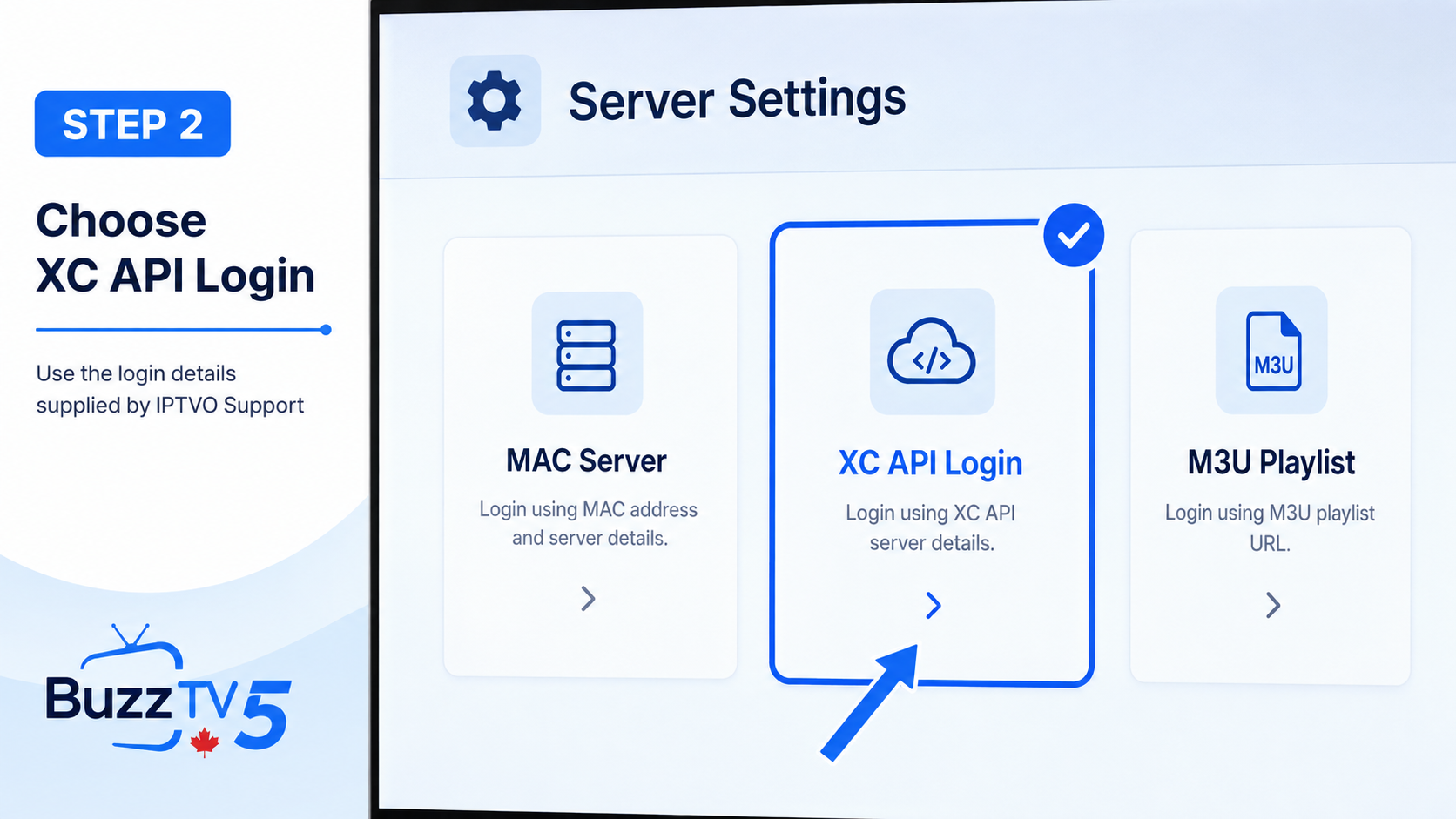 BuzzTV 5 Step 2: choose XC API Login
